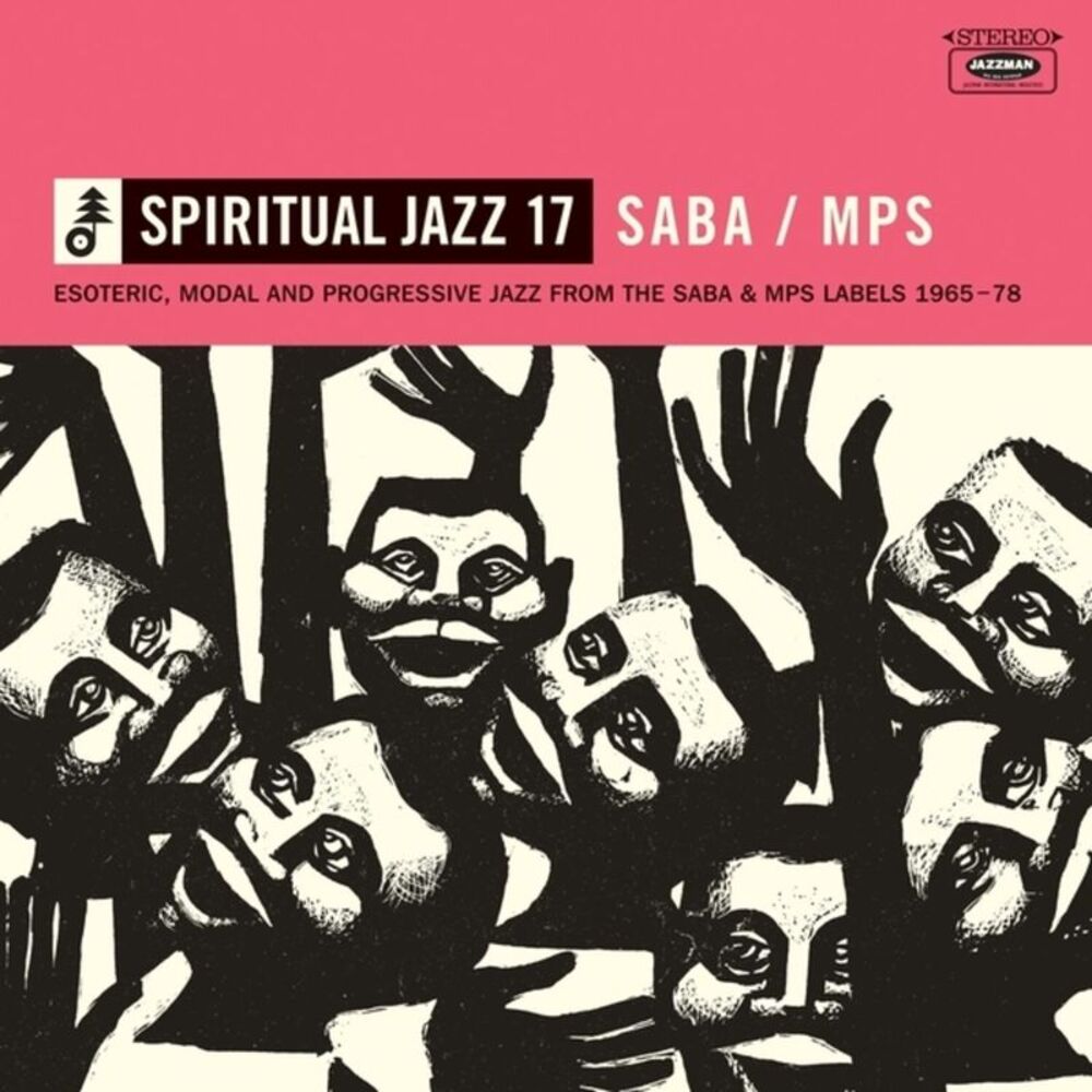 Various Artists - Spiritual Jazz 17: SABA/MPS - Esoteric, Modal And Progressive